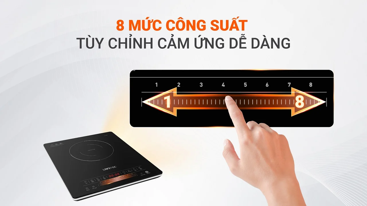 8 mức công suất linh hoạt