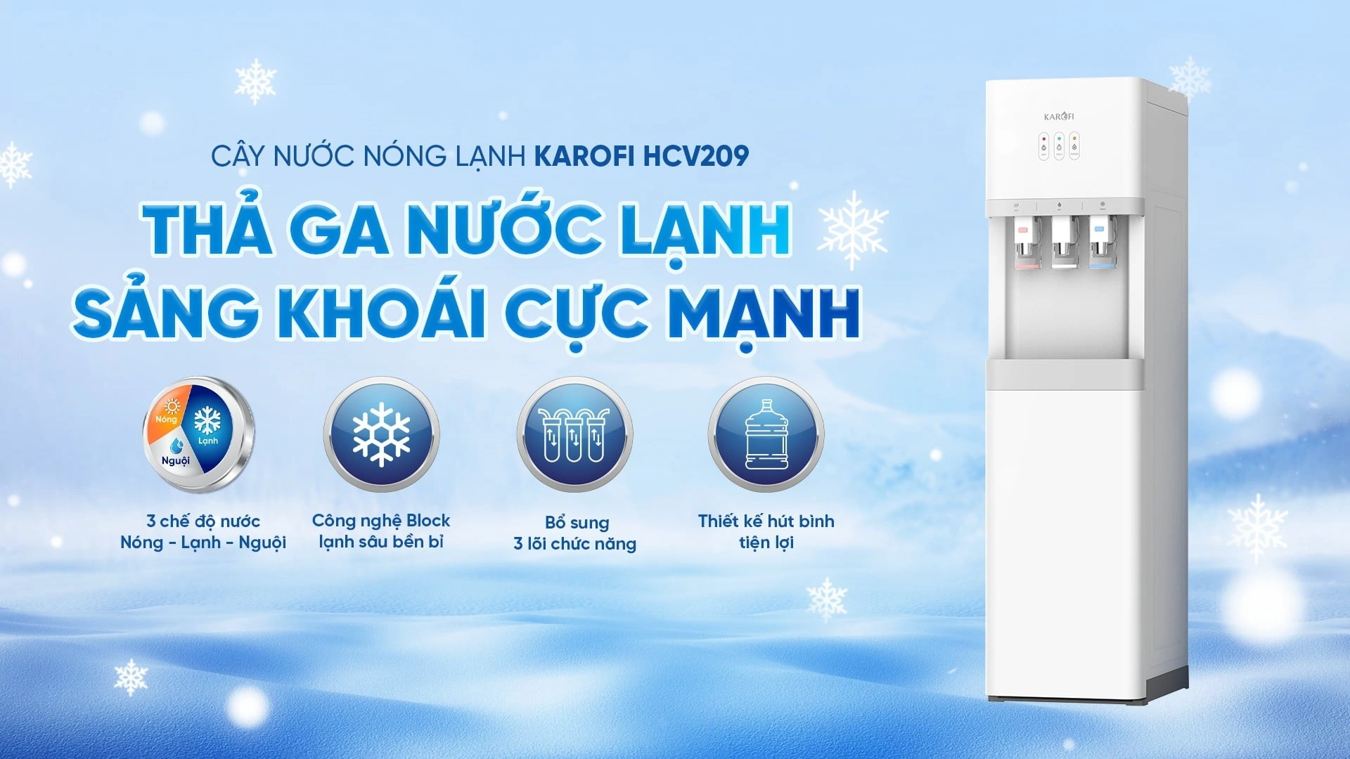 Cây nước nóng lạnh Karofi HCV209