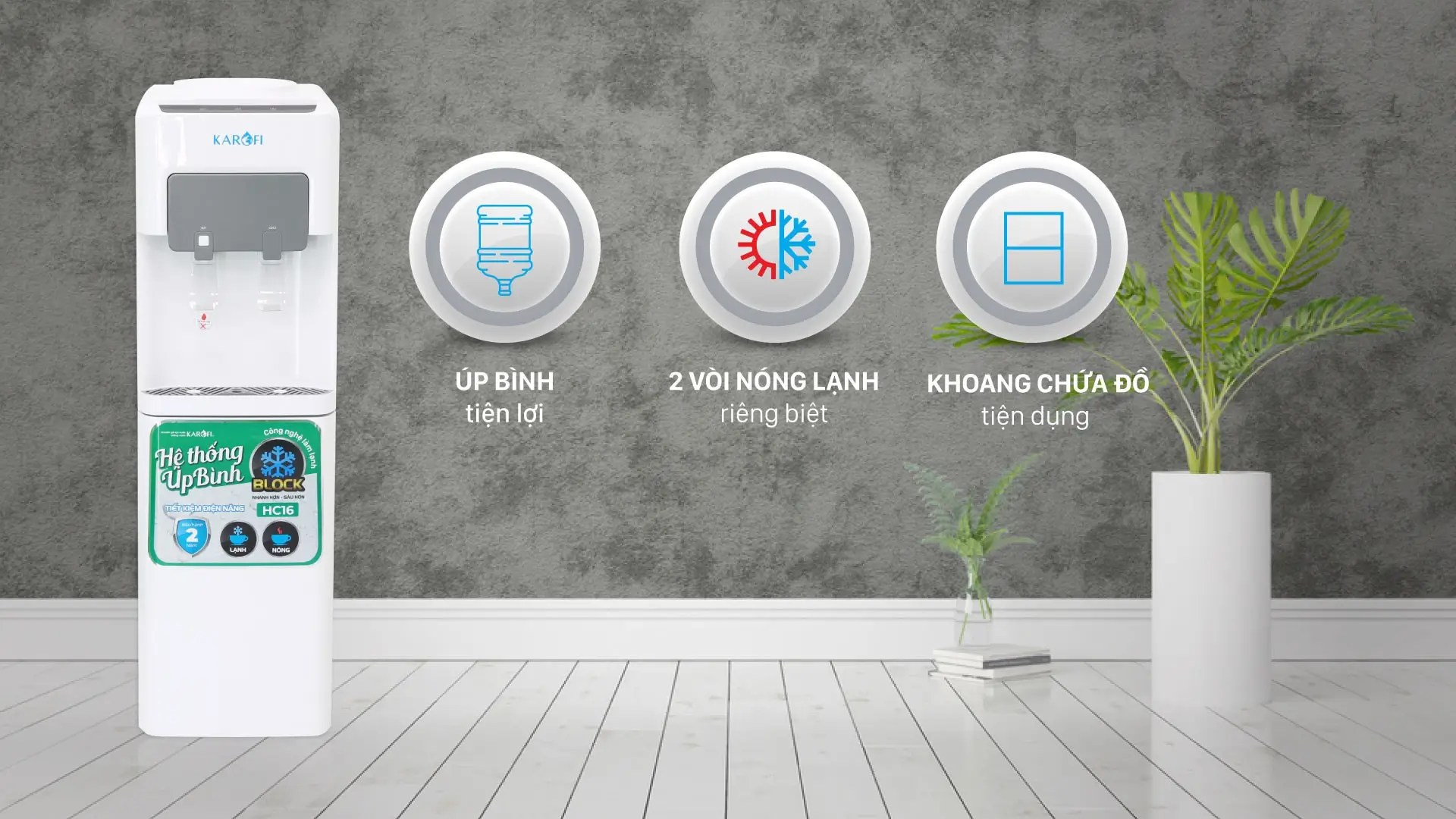 Cây nước nóng lạnh Karofi úp bình HC16