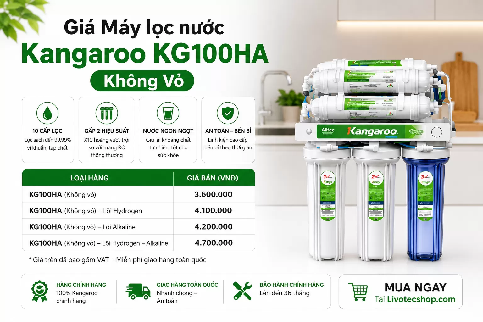 Gi&aacute; M&aacute;y Lọc Nước Kangaroo KG100HA Kh&ocirc;ng Vỏ Mới 2026