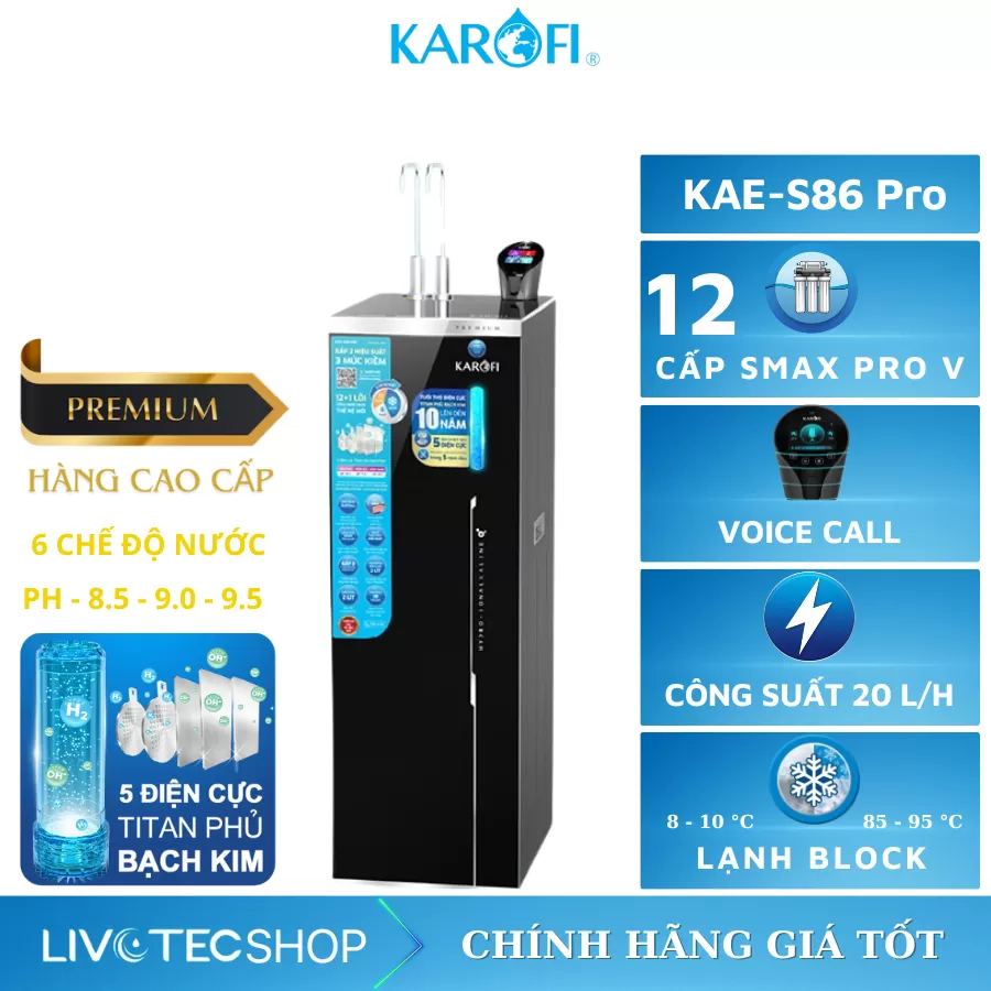 Máy lọc nước nóng lạnh Hydro-ion kiềm Karofi KAE-S86 PRO