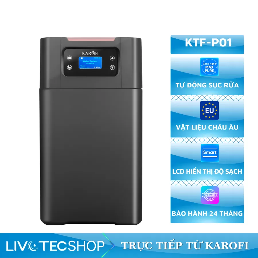 Lọc tổng trung tâm cao cấp Karofi KTF-P01